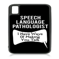 Funny Quote Logoped Language Pathology-Imam načine da vas nateram da razgovarate-terapeut-zahvalnost zahvalnost